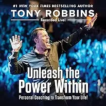 Cover of Tony Robbins' audiobook 'Unleash the Power Within'.